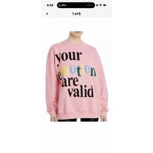 MAYFAIR THE LABEL “Your Emotions Are Valid” Pink Sweatshirt One Size-READ!